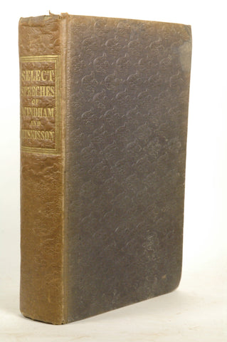 Select Speeches of the Right Honorable William Windham and the Right Honorable William Huskisson With Preliminary Biographical Sketches, by Walsh, Robert (Ed)  First Edition