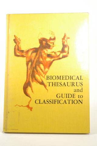 Biomedical thesaurus and guide to classification, by Koch, Michael Samuel  