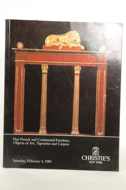Christie's New York Fine French and Continental Furniture, Objects of Art, Tapestries and Carpets Feb. 4, 1989 Sale No. 6754, by Christie's  