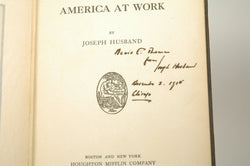 America at Work, by Joseph Husband Signed First Edition