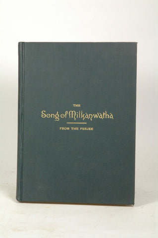The Song of Milkanwatha from the Feejee, by Henderson, Marc Anthony  