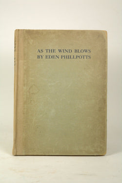 As the Wind Blows, by Phillpotts, Eden  