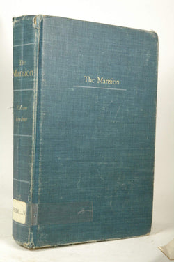 The Mansion (Snopes, Vol. 3), by William Faulkner  First Edition