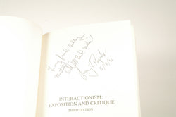 Interactionism: Exposition and Critique (The Reynolds Series in Sociology), by Reynolds, Larry T. Signed 