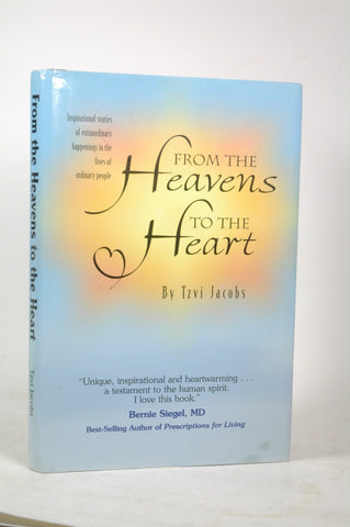 From the Heavens to the Heart, by Jacobs, Tzvi Signed 