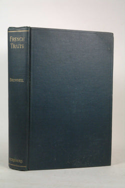 French traits;: An essay in comparative criticism,, by Brownell, William Crary  