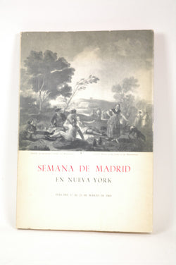 Semana de Madrid en Nueva York. Dias del 17 al 23 de Marzo de 1969., by Madrid  