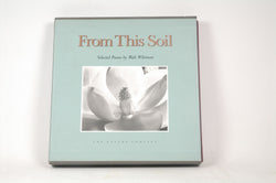 From This Soil, Selected Poems By Walt Whitman, by Gudis, Catherine  