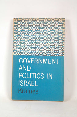 Government And Politics In Israel., by KRAINES, OSCAR.  