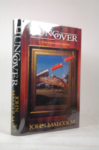 Hung over: A Tim Simpson Mystery, by Malcolm, John  First Edition