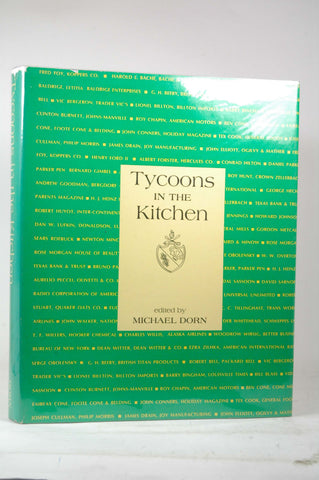 Tycoons In the Kitchen, by Michael Dorn  First Edition
