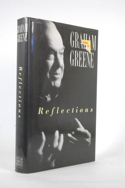 Reflections, by Graham Greene  First Edition