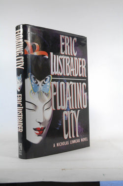 FLOATING CITY, by Eric Lustbader Signed First Edition