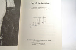 Cry of the Invisible: Writings from the Homeless and Survivors of Psychiatric Hospitals, by  Signed First Edition