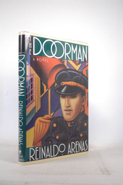 The Doorman: A Novel, by Arenas, Reinaldo  First Edition