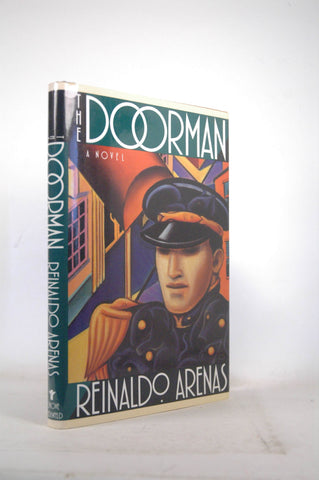 The Doorman: A Novel, by Arenas, Reinaldo  First Edition
