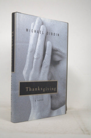 Thanksgiving, by Dibdin, Michael  First Edition