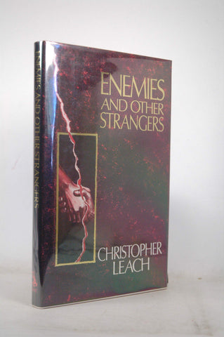 Enemies and Other Strangers, by Leach, Christopher  First Edition