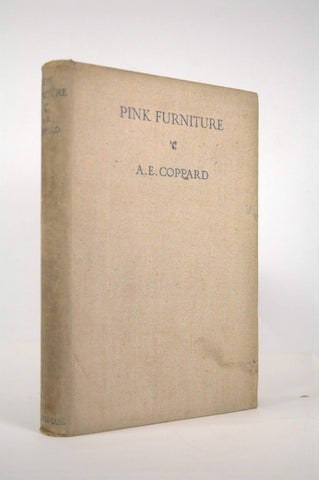 Pink Furniture, by A. E. Coppard  First Edition
