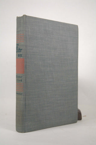 The Bitter Box, by Clark, Eleanor  First Edition