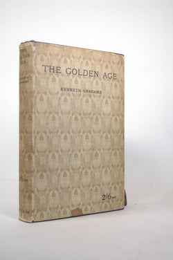 The Golden Age, by Grahame, Kenneth  
