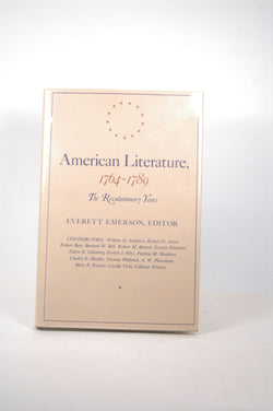 American Literature, 1764?1789: The Revolutionary Years, by Emerson, Everett  First Edition