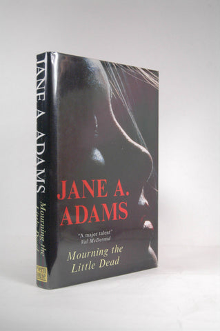 Mourning the Little Dead, by Adams 194 Aut Aut, Jane  First Edition