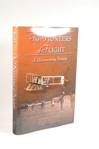 The Pioneers of Flight, by   First Edition