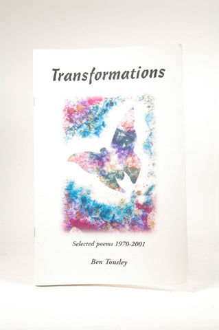 Transformations, by Ben Tousley Signed 