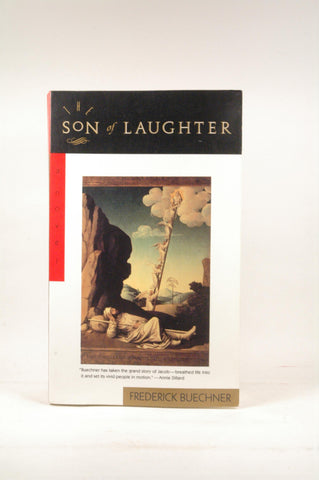 The Son of Laughter, by Buechner, Frederick  
