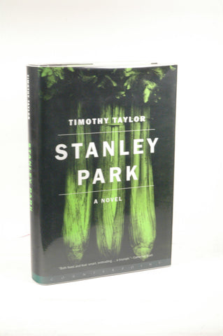 Stanley Park, by Taylor, Timothy, Taylor, Timothy L.  First Edition