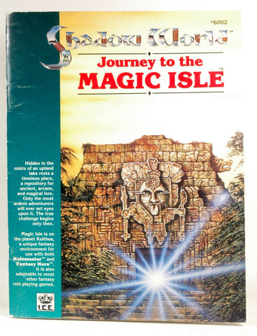 Journey to the Magic Isle (Shadow World Exotic Fantasy Role Playing Environment, Stock No. 6002), by   